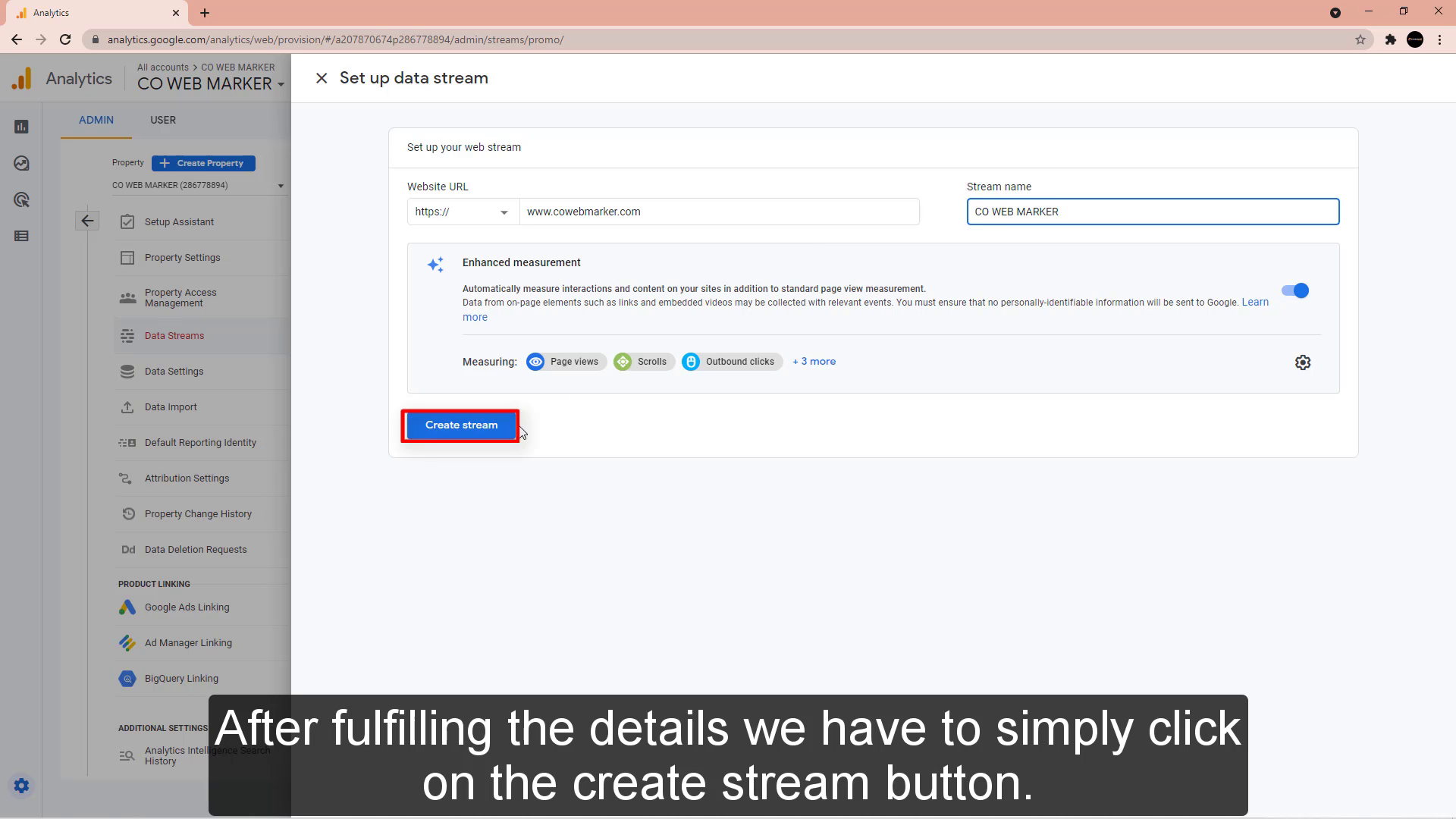 After fulfilling the details we have to simply click on the create stream button.